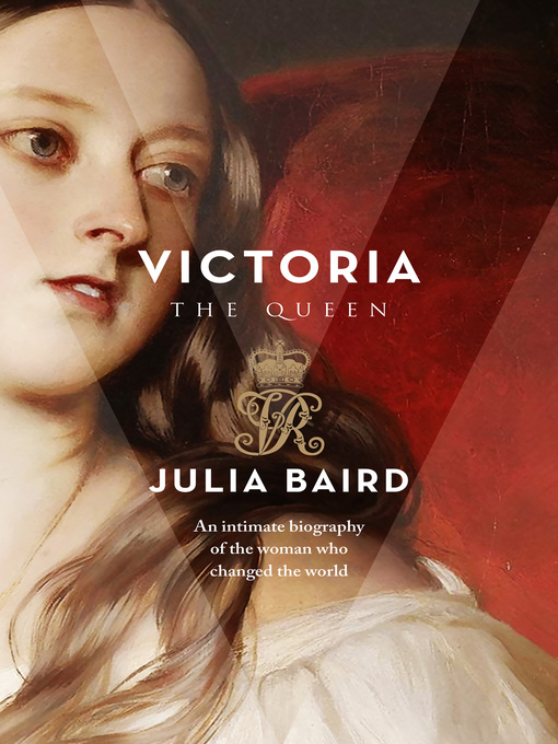 Title details for Victoria by Julia Baird - Available